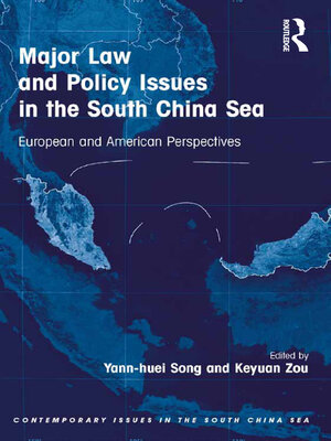 cover image of Major Law and Policy Issues in the South China Sea